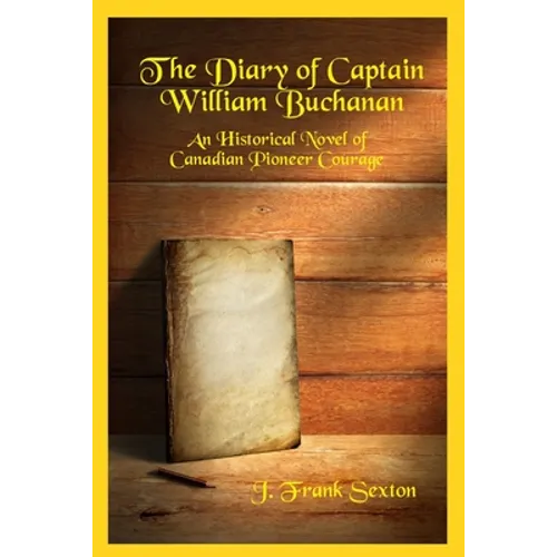 The Diary of Captain William Buchanan - Paperback
