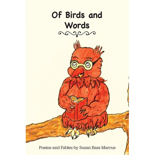 Of Birds and Words - Paperback