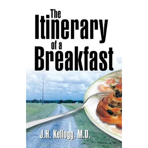 The Itinerary of a Breakfast - Paperback