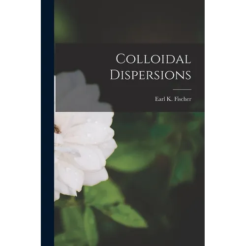 Colloidal Dispersions - Paperback