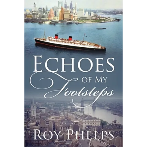 Echoes of My Footsteps - Paperback