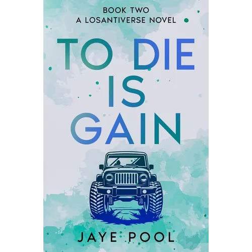 To Die Is Gain - Paperback