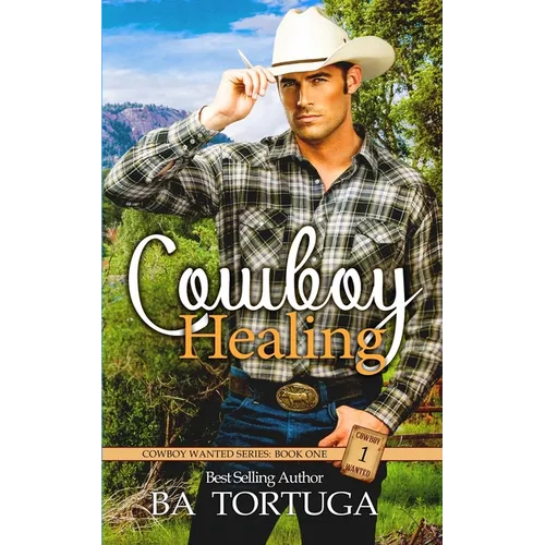 Cowboy Healing - Paperback