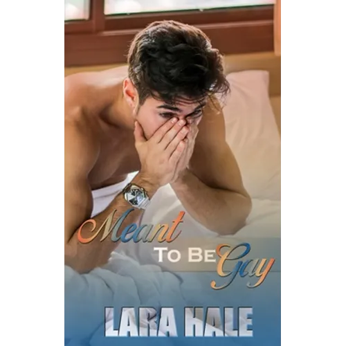 Meant To Be Gay - Paperback