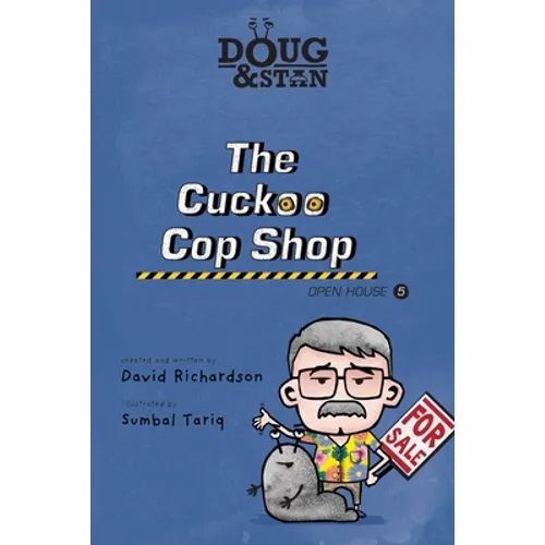 Doug & Stan - The Cuckoo Cop Shop: Open House 5 - Paperback
