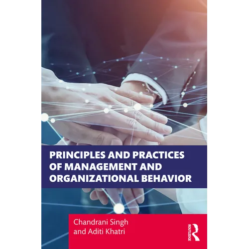 Principles and Practices of Management and Organizational Behavior