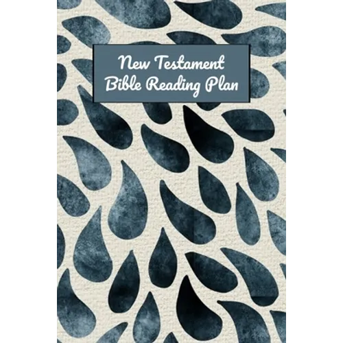 New Testament Bible Reading Plan: Daily Devotional With Scripture Reading And Writing Prompts (6