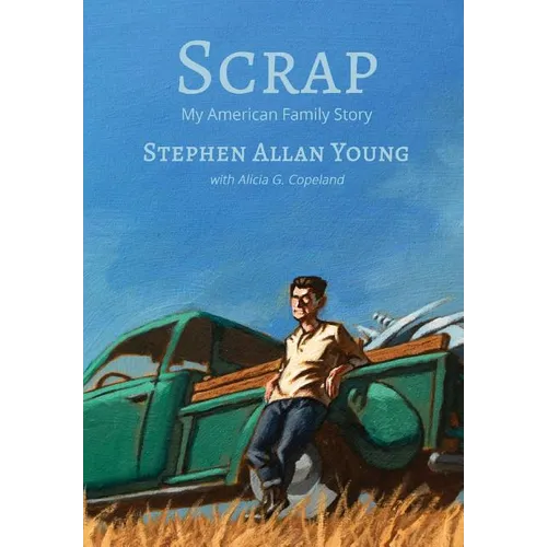 Scrap: My American Family Story - Hardcover