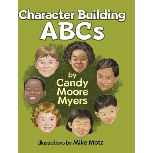 Character Building ABCs - Hardcover