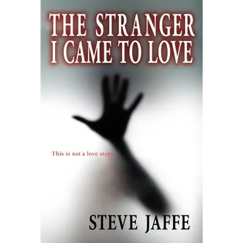 The Stranger I Came to Love - Paperback