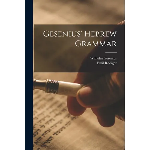 Gesenius' Hebrew Grammar - Paperback