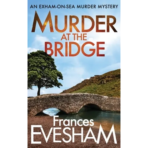 Murder At The Bridge - Hardcover