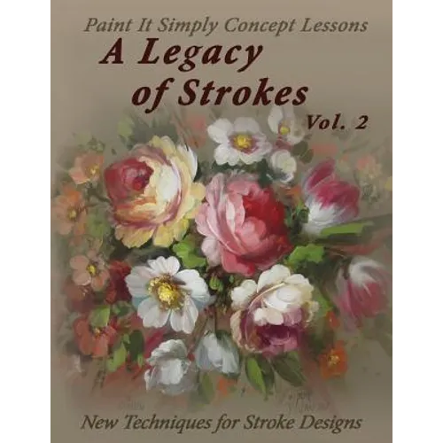 A Legacy of Strokes Volume 2 - Paperback