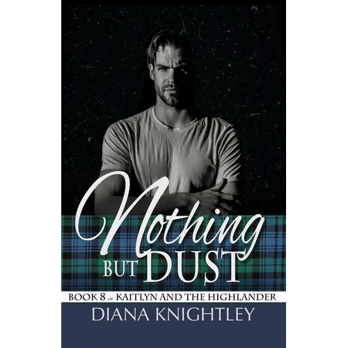 Nothing but Dust - Paperback