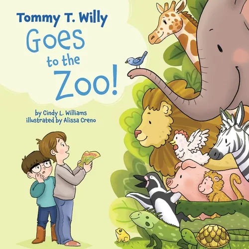 Tommy T. Willy Goes to the Zoo - Paperback