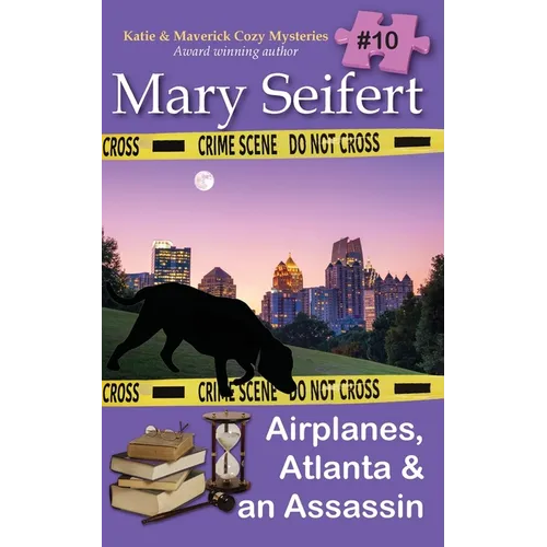 Airplanes, Atlanta & an Assassin - Paperback