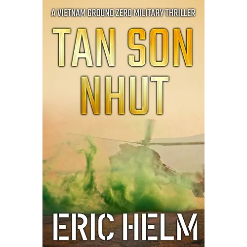 Tan Son Nhut - Paperback