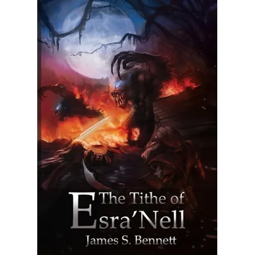 The Tithe of Esra'Nell - Paperback