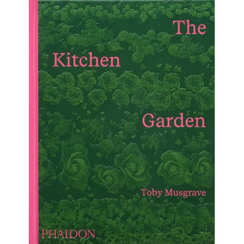 The Kitchen Garden - Hardcover