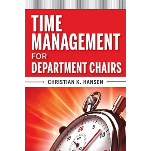 Time Management for Department Chairs - Paperback