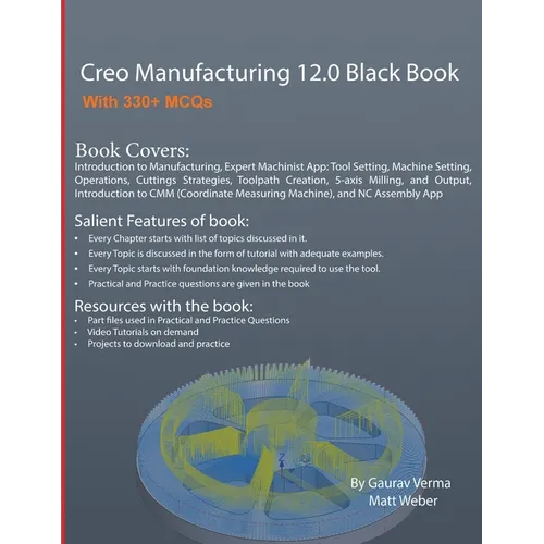Creo Manufacturing 12.0 Black Book - Paperback