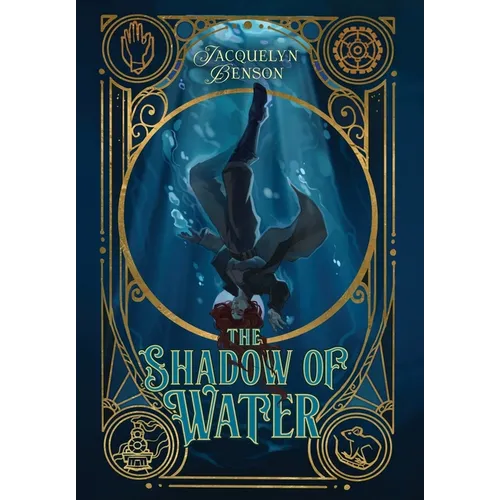 The Shadow of Water - Hardcover