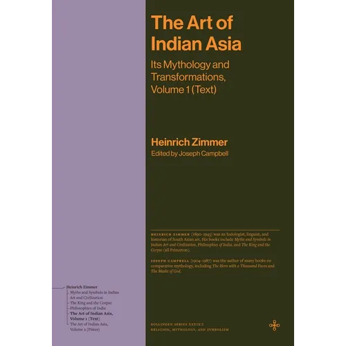 The Art of Indian Asia: Its Mythology and Transformations, Volume 1 (Text) - Hardcover