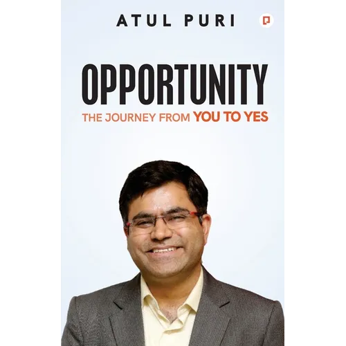 Opportunity: The Journey From You to Yes - Paperback