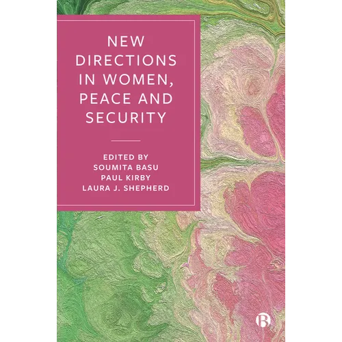 New Directions in Women, Peace and Security - Paperback