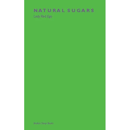 Natural Sugars - Paperback