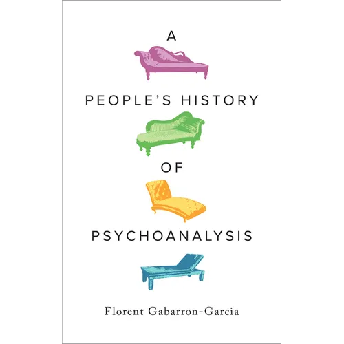 A People's History of Psychoanalysis