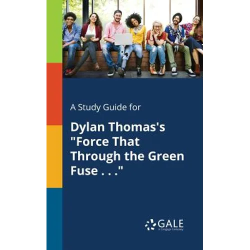 A Study Guide for Dylan Thomas's 