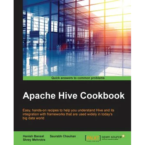 Apache Hive Cookbook - Paperback