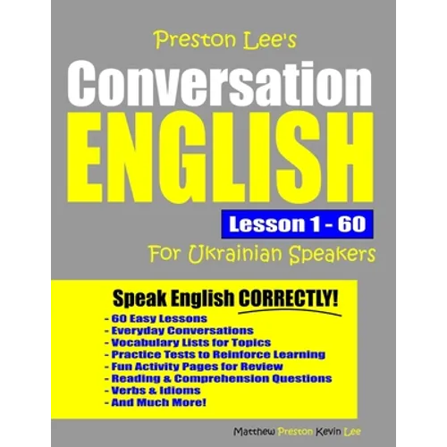 Preston Lee's Conversation English For Ukrainian Speakers Lesson 1 - 60 - Paperback