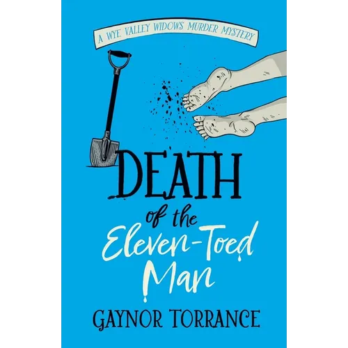 Death of the Eleven-Toed Man: an utterly addictive cozy murder mystery - Paperback