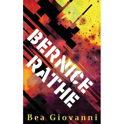 Bernice Rathe - Paperback