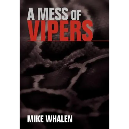 A Mess of Vipers - Hardcover