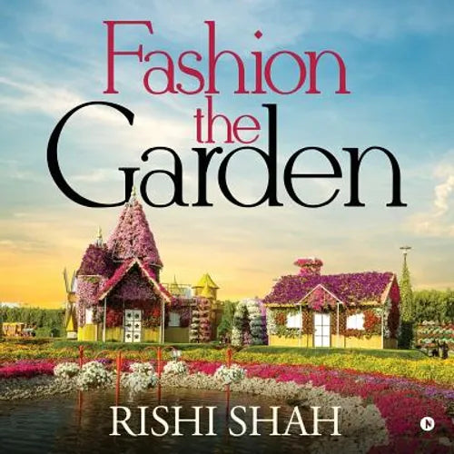 Fashion the Garden - Paperback