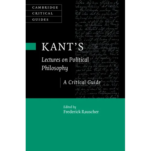 Kant's Lectures on Political Philosophy - Hardcover