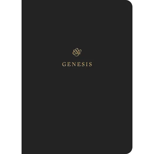 ESV Scripture Journal: Genesis (Paperback) - Paperback