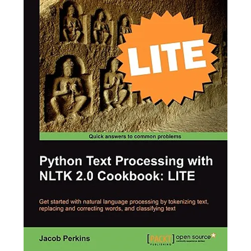 Python Text Processing with NLTK 2.0 Cookbook: LITE Edition