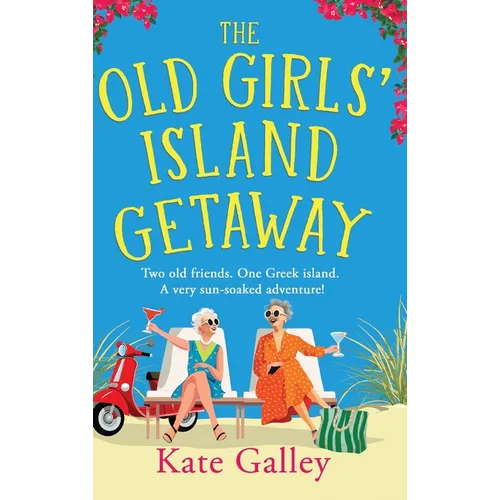The Old Girls' Island Getaway - Hardcover