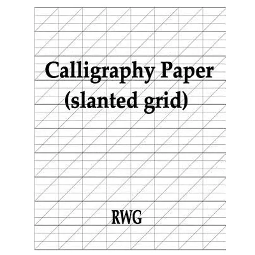 Calligraphy Paper (slanted grid): 50 Pages 8.5