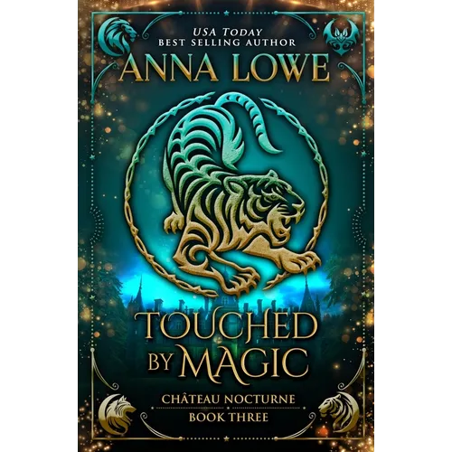 Touched by Magic: a magical, mysterious shapeshifter/vampire romance - Paperback