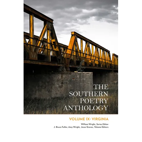 The Southern Poetry Anthology, Volume IX: Virginia: Volume 9 - Paperback