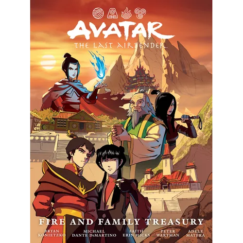 Avatar: The Last Airbender--Fire and Family Treasury Library Edition - Hardcover