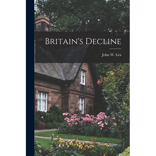 Britain's Decline - Paperback