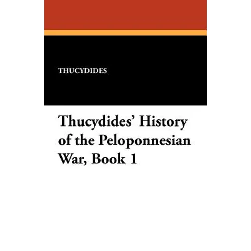 Thucydides' History of the Peloponnesian War, Book 1 - Paperback