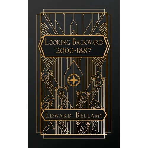 Looking Backward 2000 - 1887 - Paperback