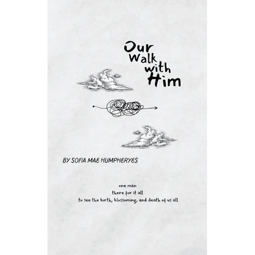 Our Walk with Him - Paperback